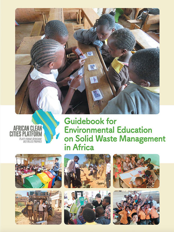 Guidebook for Environmental Education on Solid Waste Management in Africa