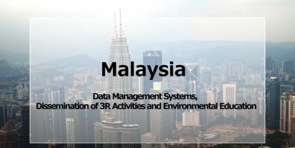 Case Study: Malaysia – Data Management Systems, Dissemination of 3R Activities and Environmental Education