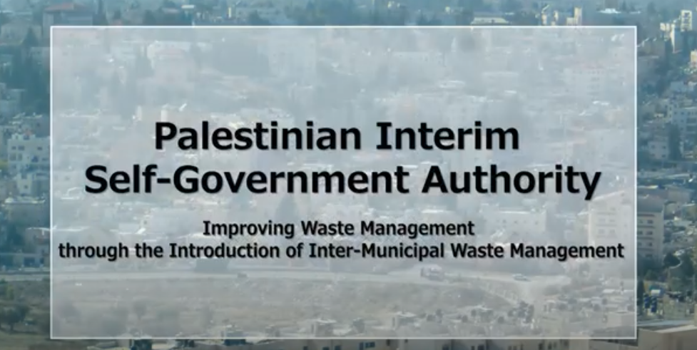 Case Study: Palestinian Interim Self-Government Authority – Improving Waste Management through the Introduction of Inter-Municipal Waste management